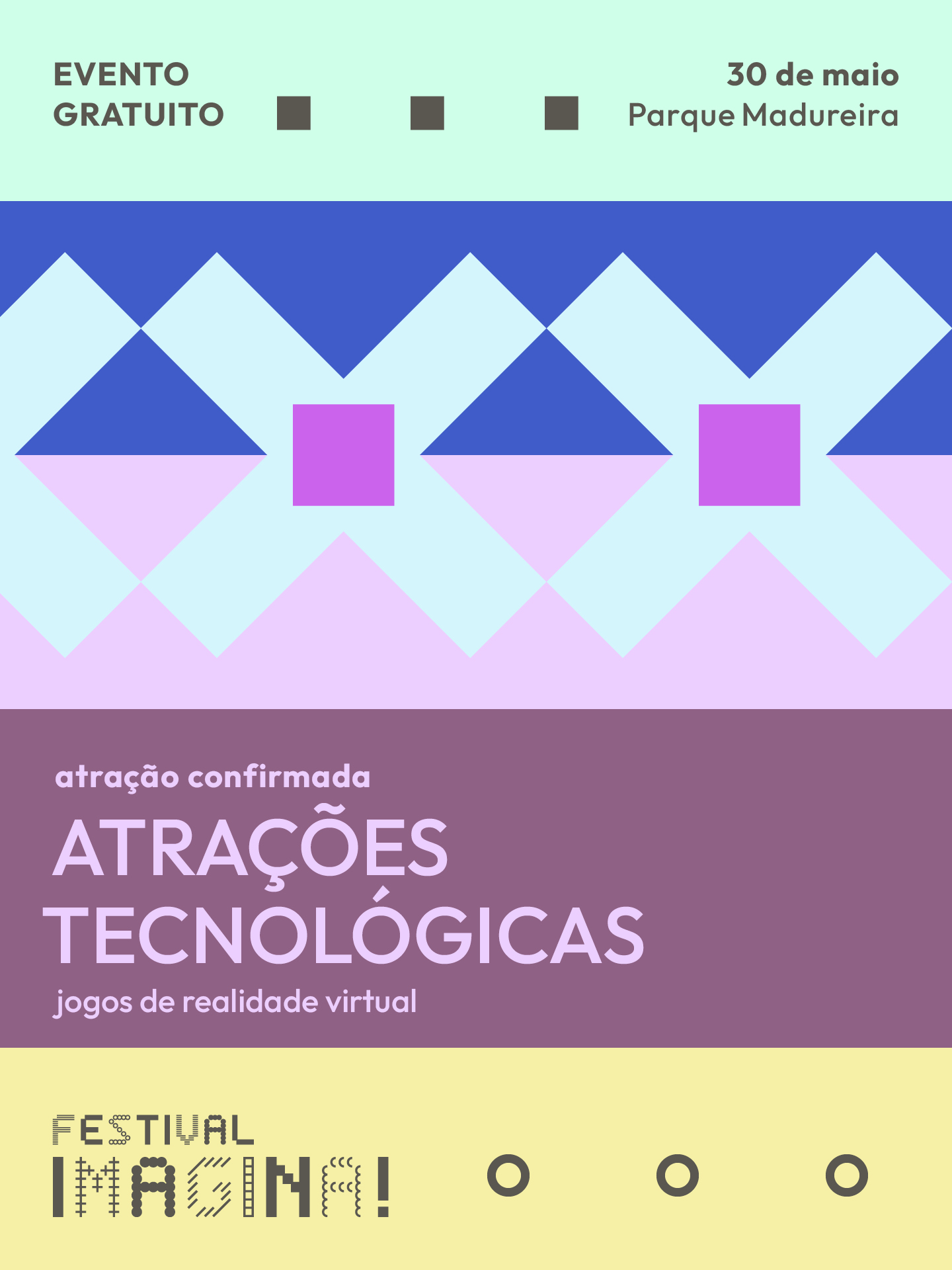 Cartaz de atrações tecnológicas.